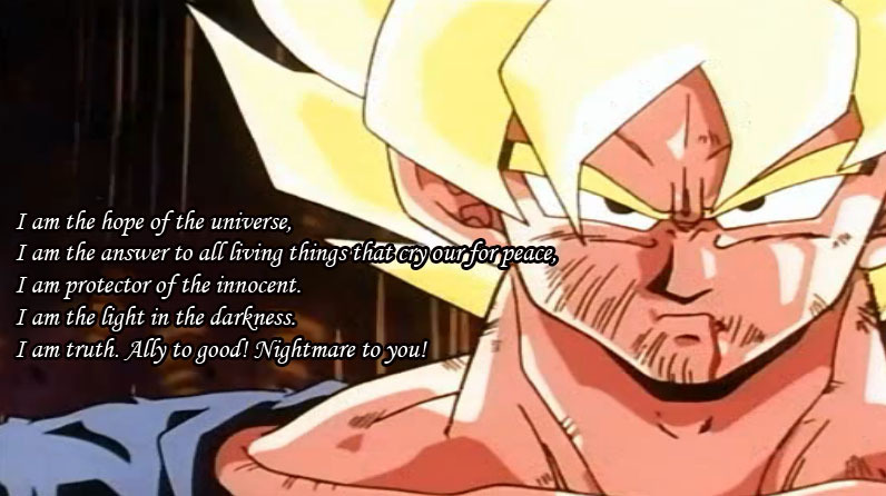 Goku Quotes I Am The Hope Of The Universe